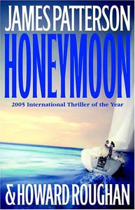Honeymoon by James Patterson