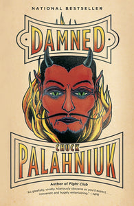 Damned by Chuck Palahniuk