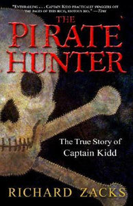 The Pirate Hunter by Richard Zacks