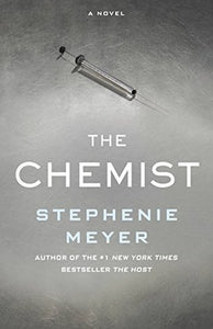 The Chemist by Stephanie Meyer