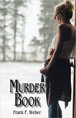 Murder Book by Frank F. Weber