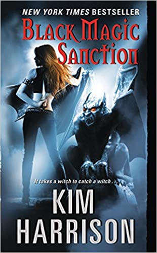 Black Magic Sanction by Kim Harrison