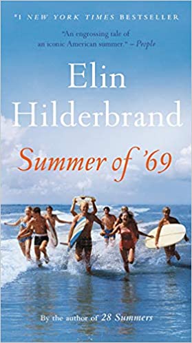 Summer of '69 by Elin Hilderbrand (large print)