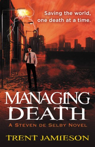 Managing Death by Trent Jamieson