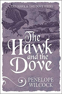 The Hawk and the Dove by Penelope Wilcock