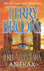The Voyage of Jerle Shannara: Antrax by Terry Brooks