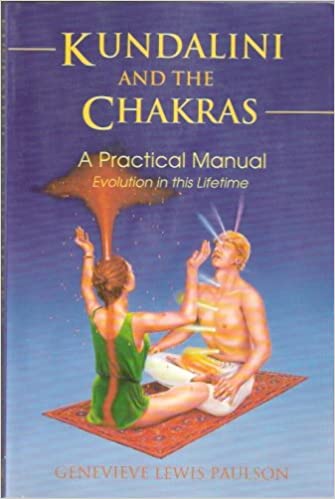 Kundalini and the Chakras by Genevieve Lewis Paulson