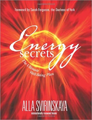 Energy Secrets by Alla Svirinskaya