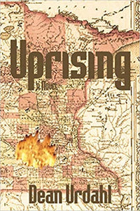 Uprising by Dean Urdahl