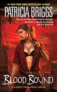 Blood Bound by Patricia Briggs