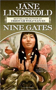 Nine Gates by Jane Lindskold