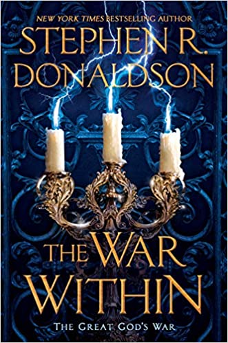 The War Within by Stephen R. Donaldson